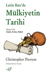 Latin Batı’da Mülkiyetin Tarihi - Zoe Kitap