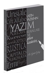 Latin Yazısının Yazım Kuralları ve Gelişen Karakterleri - 1