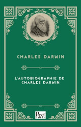 L`autobiographie de Charles Darwin - Paper Books