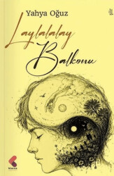 Laylalalay Balkonu - Klaros Yayınları