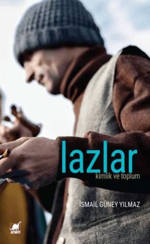Lazlar: Kimlik ve Toplum - 1