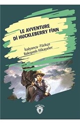 Le Avventure Di Huckleberry Finn Huckleberry Finn´in Maceraları İtalyanca Türkçe Bakışımlı Hikayeler - Dorlion Yayınları