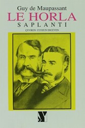 Le Horla Saplantı - 1