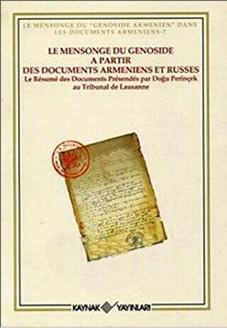 Le Mensonge du Genoside a Partir Des Documents Armeniens et Russes - 1