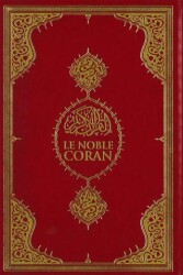 Le Noble Coran - Kur`an-ı Kerim Meali Orta Boy Fransızca - 1