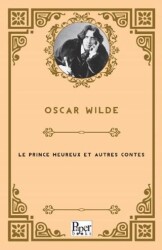 Le Prince Heureux Et Autres Contes - Paper Books