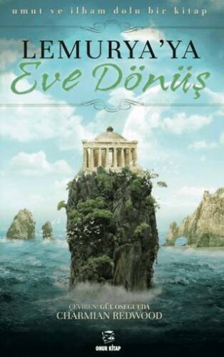 Lemurya`ya Eve Dönüş - 1