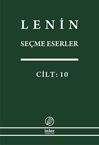 Lenin Seçme Eserler Cilt: 10 - 1