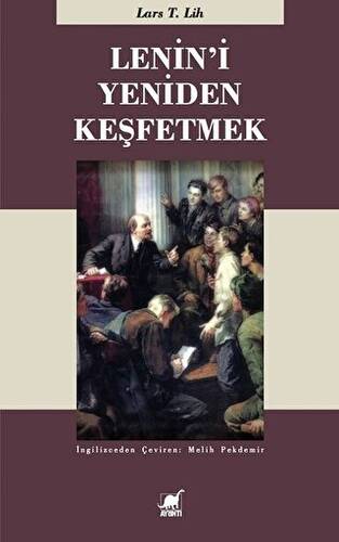 Lenin`i Yeniden Keşfetmek - 1