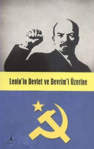 Lenin`in Devlet ve Devrim`i Üzerine - 1
