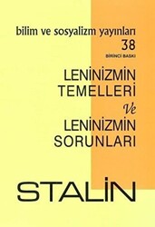 Leninizmin Temelleri ve Leninizmin Sorunları - 1