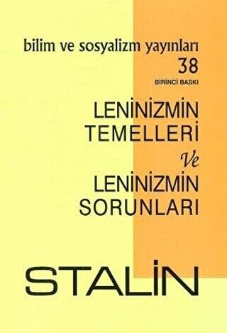 Leninizmin Temelleri ve Leninizmin Sorunları - 1