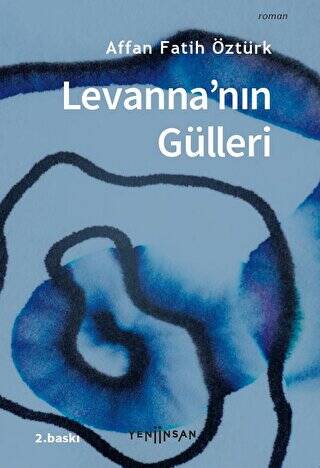 Levanna`nın Gülleri - 1