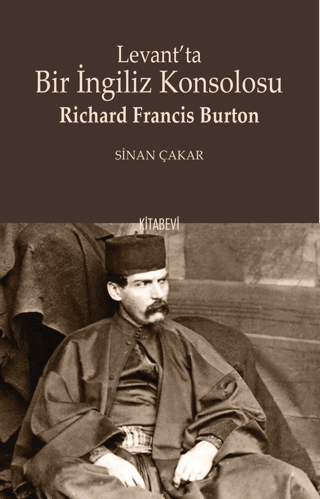 Levant’ta Bir İngiliz Konsolosu - 1