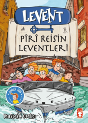 Levent Piri Reis’in Leventleri - Timaş Çocuk