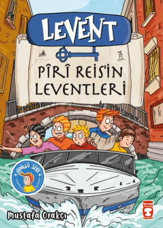 Levent Piri Reis’in Leventleri - 1