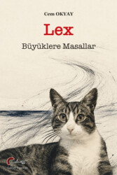 Lex: Büyüklere Masallar - Galeati Yayıncılık