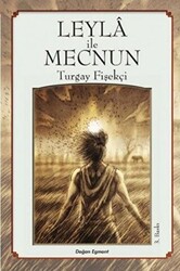Leyla ile Mecnun - Doğan Çocuk