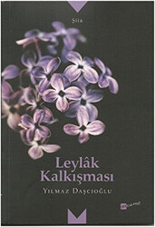 Leylak Kalkışması - 1