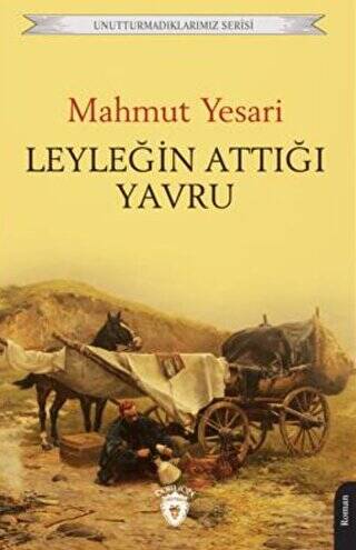 Unutturmadıklarımız Serisi - Leyleğin Attığı Yavru - 1