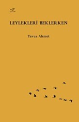 Leylekleri Beklerken - 1