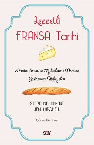 Lezzetli Fransa Tarihi - 1