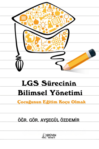 LGS Sürecinin Bilimsel Yönetimi - 1