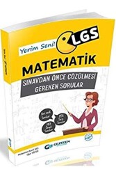 LGS Yerim Seni Matematik Sınavdan Önce Çözülmesi Gereken Sorular - 1