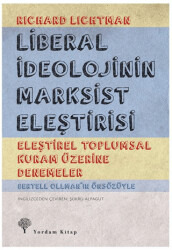 Liberal İdeolojinin Marksist Eleştirisi - 1