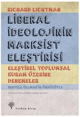 Liberal İdeolojinin Marksist Eleştirisi - 1