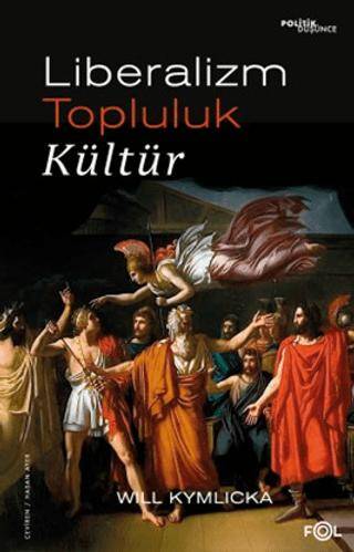Liberalizm, Topluluk, Kültür - 1