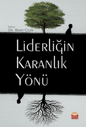 Liderliğin Karanlık Yönü - Nobel Bilimsel Eserler