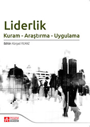 Liderlik Kuram - Araştırma - Uygulama - 1