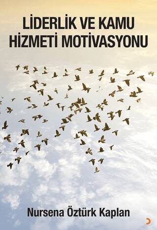 Liderlik ve Kamu Hizmeti Motivasyonu - 1