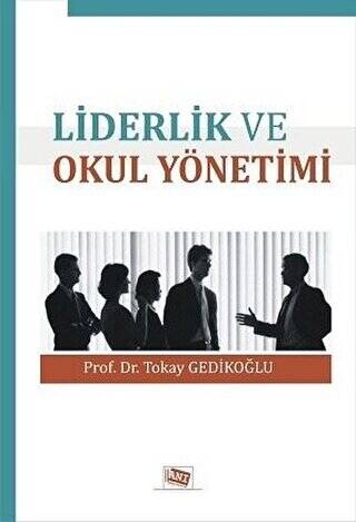 Liderlik ve Okul Yönetimi - 1
