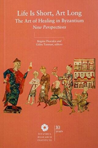 Life is Short, Art Long: The Art of Healing in Byzantium - 1
