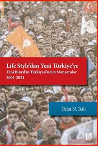 Life Style’dan Yeni Türkiye’ye - 1