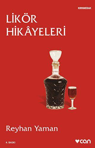 Likör Hikayeleri - 1