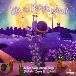 Lila the Purple Snail - Çikolata Yayınevi