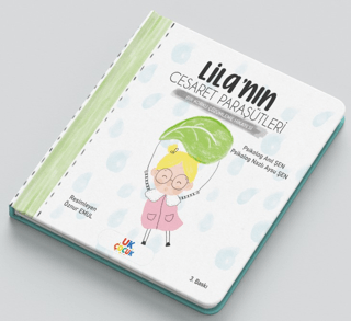 Lila`nın Cesaret Paraşütleri - Korku Çözümleme Hikayesi - 1