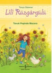 Lili Rüzgargülü – Tavuk Peşinde Macera - 1