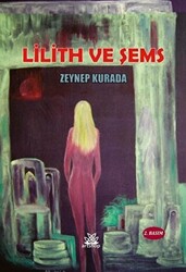 Lilith ve Şems - 1