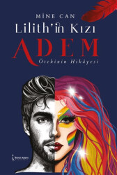 Lilith`in Kızı Adem - İkinci Adam Yayınları