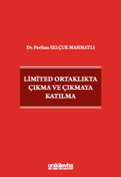 Limited Ortaklıkta Çıkma ve Çıkmaya Katılma - 1