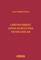 Limited Şirket Genel Kurulunda Yeter Sayılar - On İki Levha Yayınları