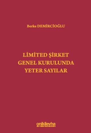Limited Şirket Genel Kurulunda Yeter Sayılar - 1