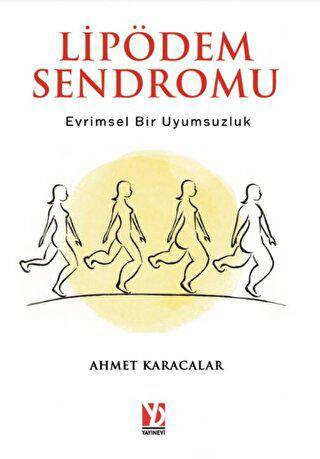 Lipödem Sendromu: Evrimsel Bir Uyumsuzluk - 1