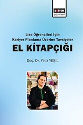 Lise Öğrencileri İçin Kariyer Planlama Üzerine Tavsiyeler El Kitapçığı - 1