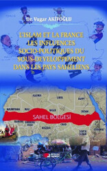 L`ıslam Et La France Les Influences Socio-politiques Du Sousdeveloppement Dans Les Pays Saheliens - 1