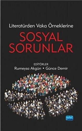 Literatürden Vaka Örneklerine Sosyal Sorunlar - 1